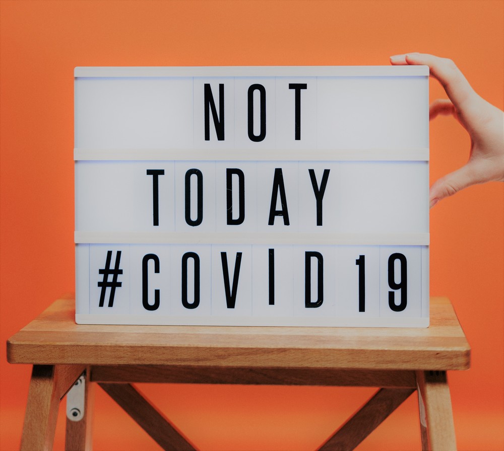 Not Today COVID 19